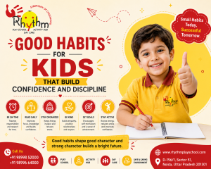 Good Habits for Kids That Build Confidence and Discipline